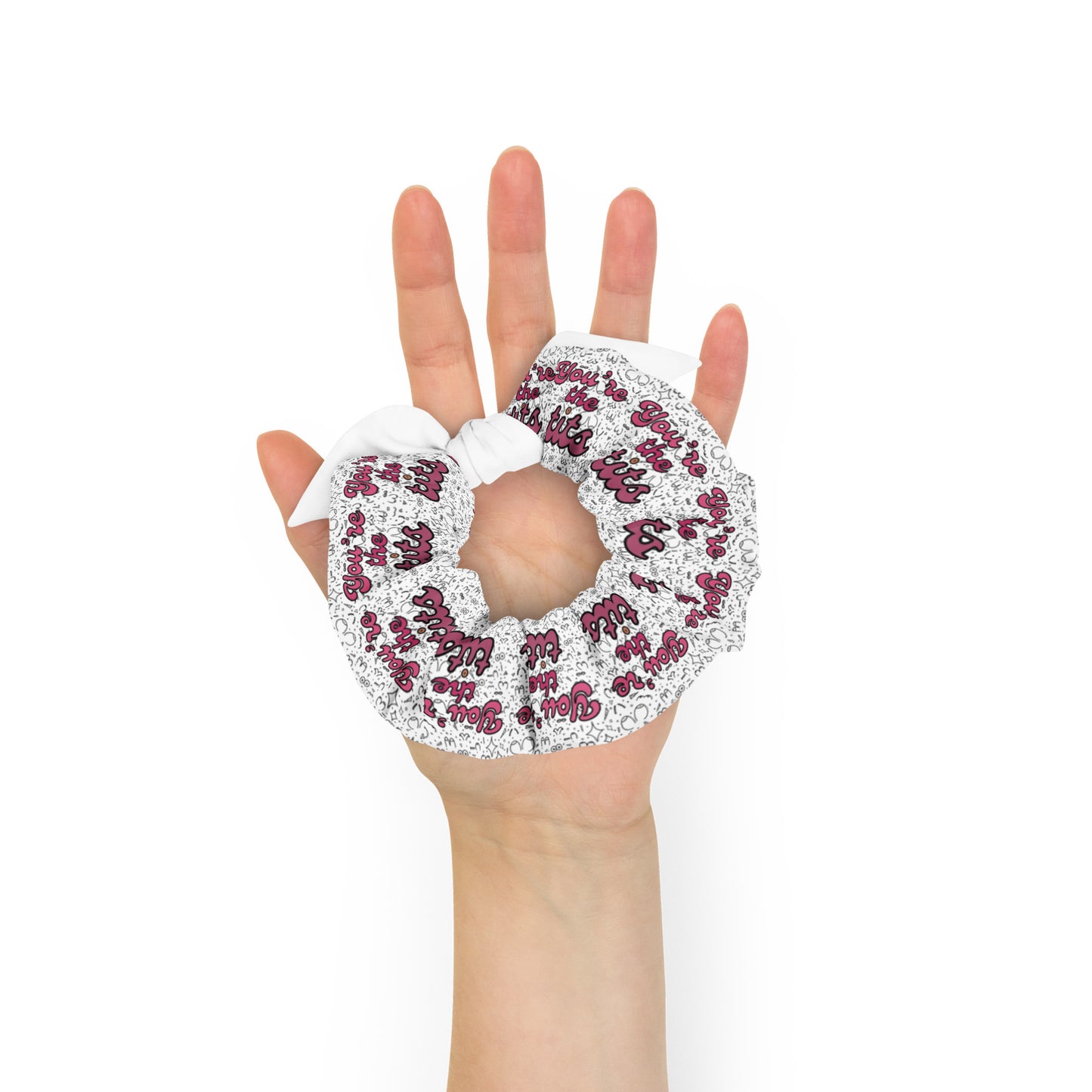 You're The Tits Scrunchie
