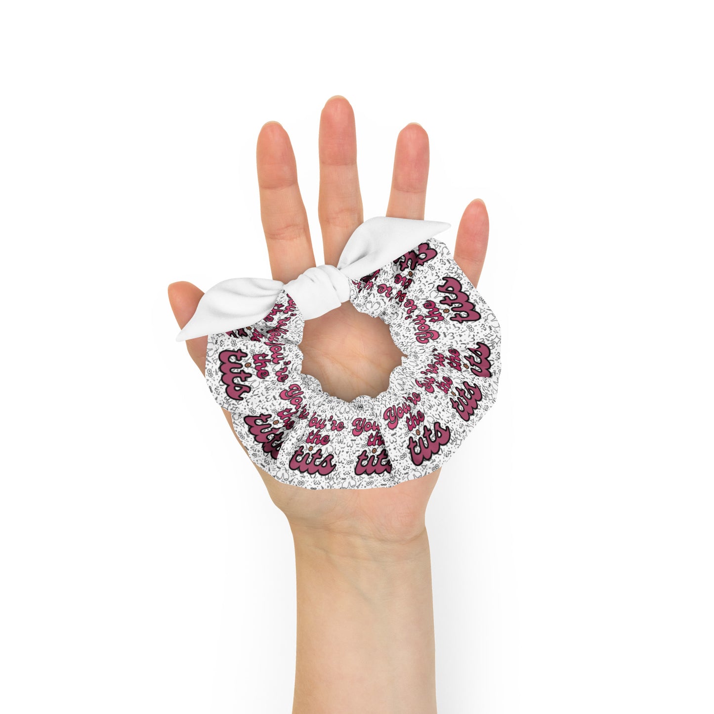You're The Tits Scrunchie