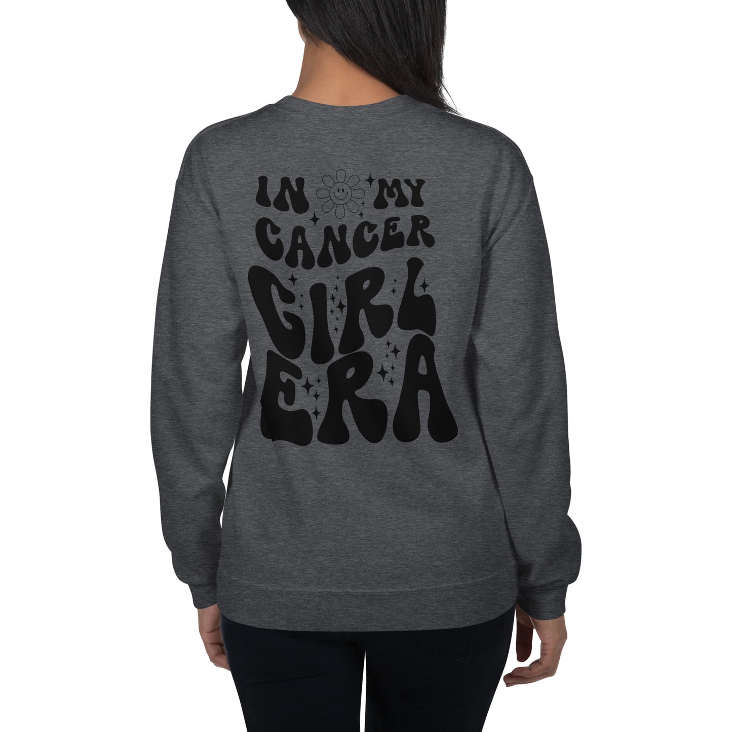 In My Cancer Girl Era© Sweatshirt