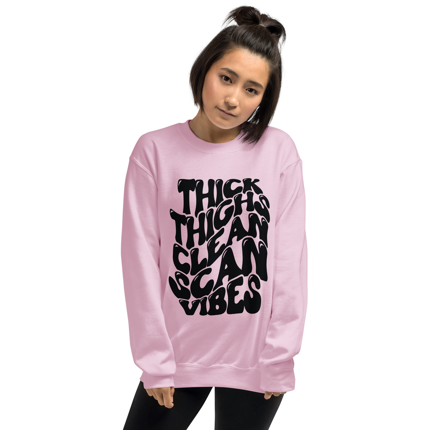 Thick Thighs Clean Scan Vibes© Sweatshirt
