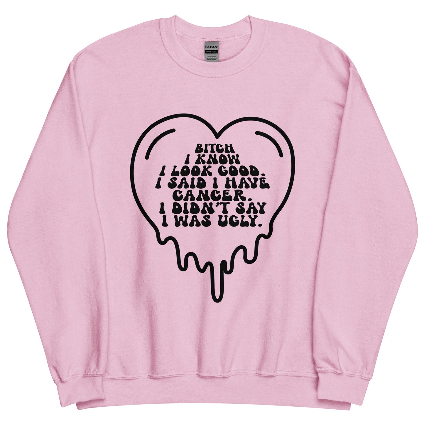 I Know I Look Good© Sweatshirt