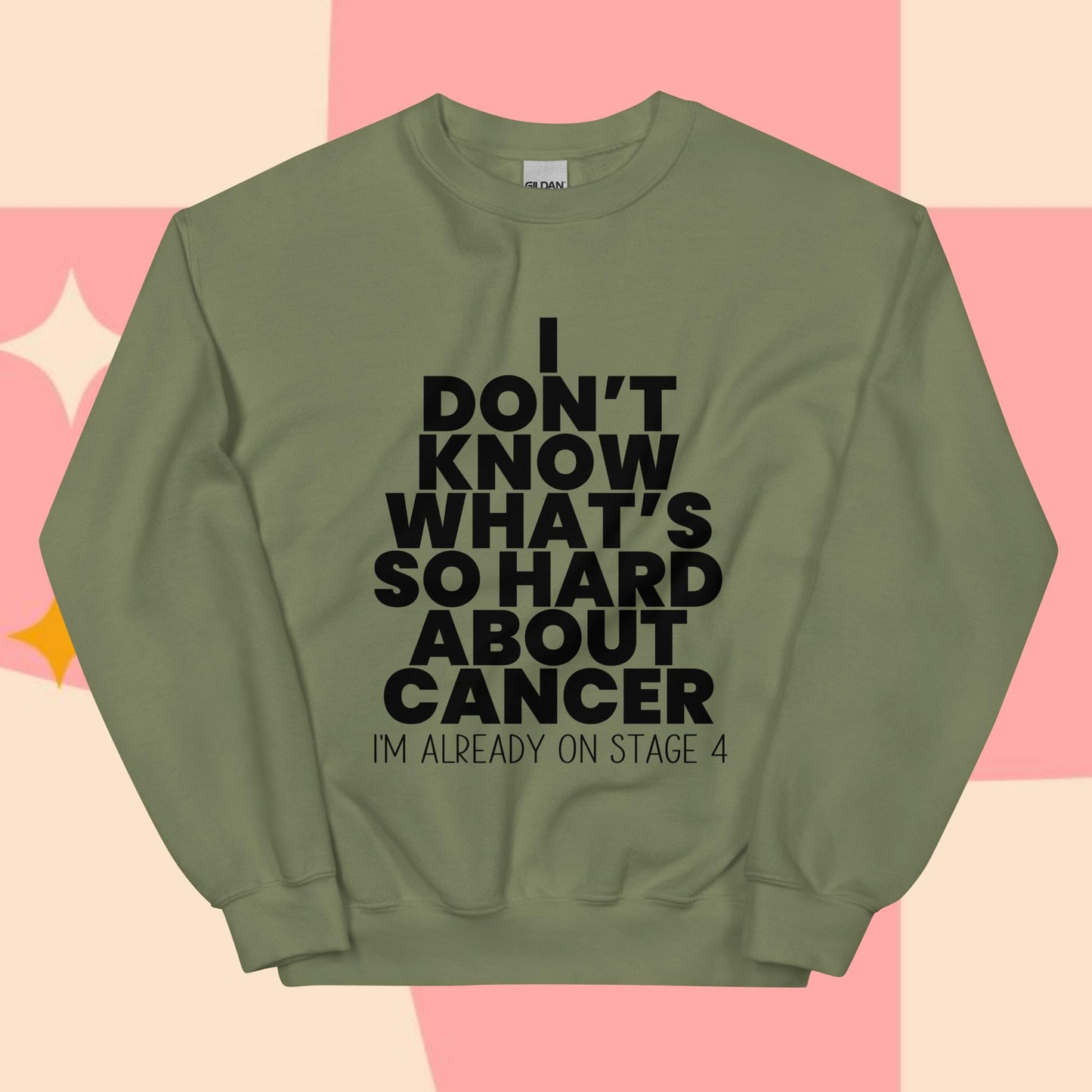 What's So Hard About Cancer {Black} Sweatshirt