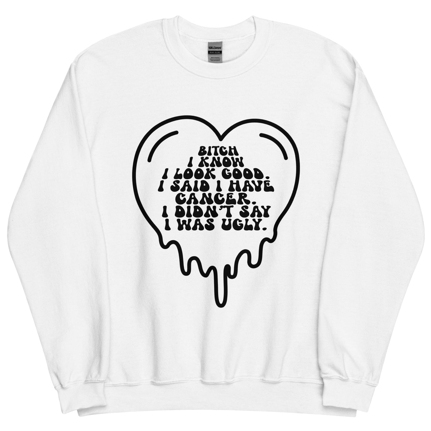 I Know I Look Good© Sweatshirt