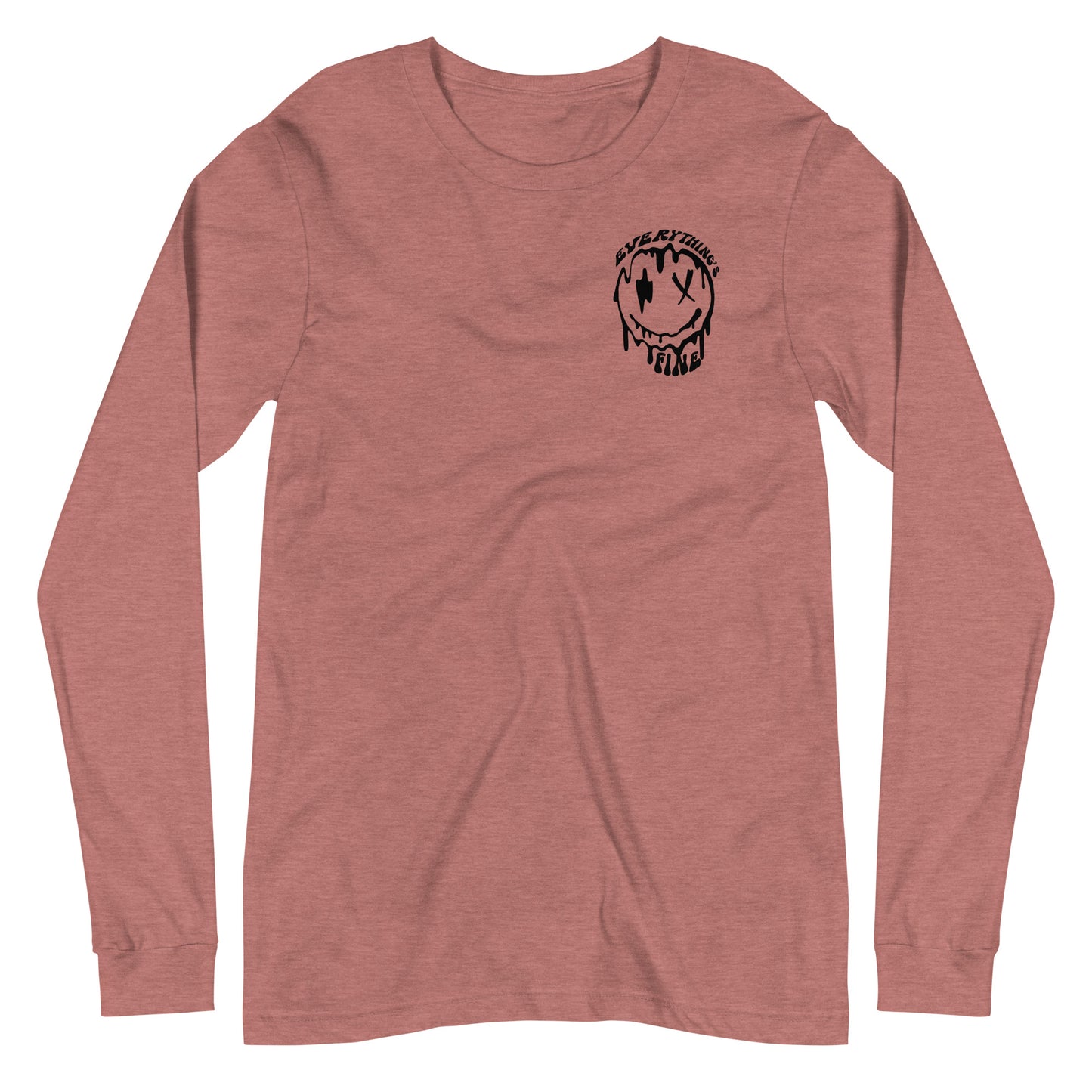Everything's Fine Long Sleeve Tee