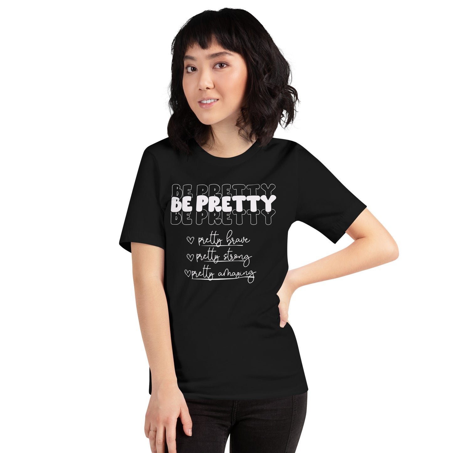 Be Pretty Tee