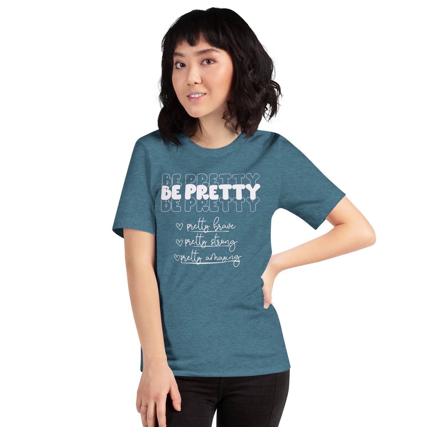 Be Pretty Tee