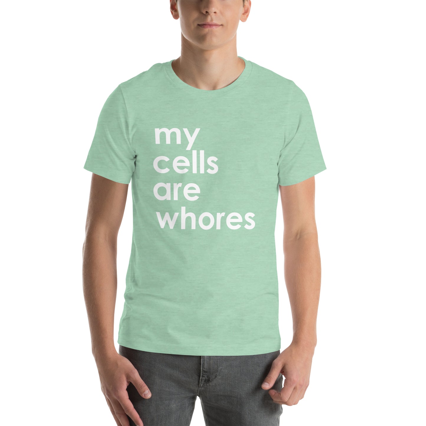 My Cells Are Whores© Tee