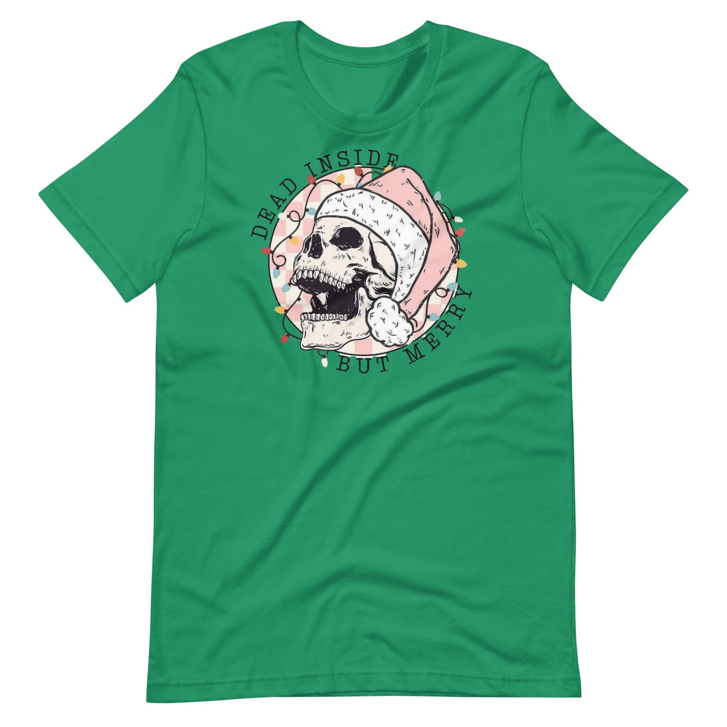 Dead Inside But Merry Tee