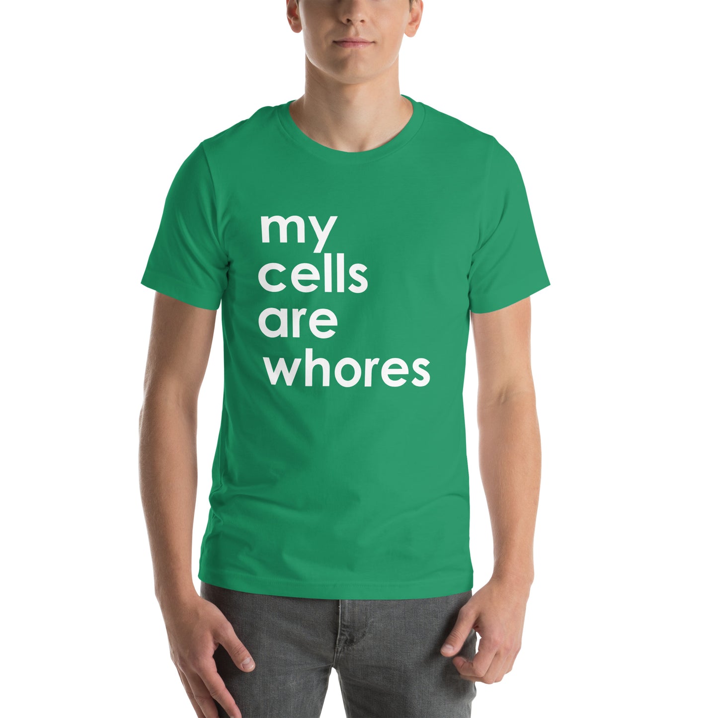 My Cells Are Whores© Tee
