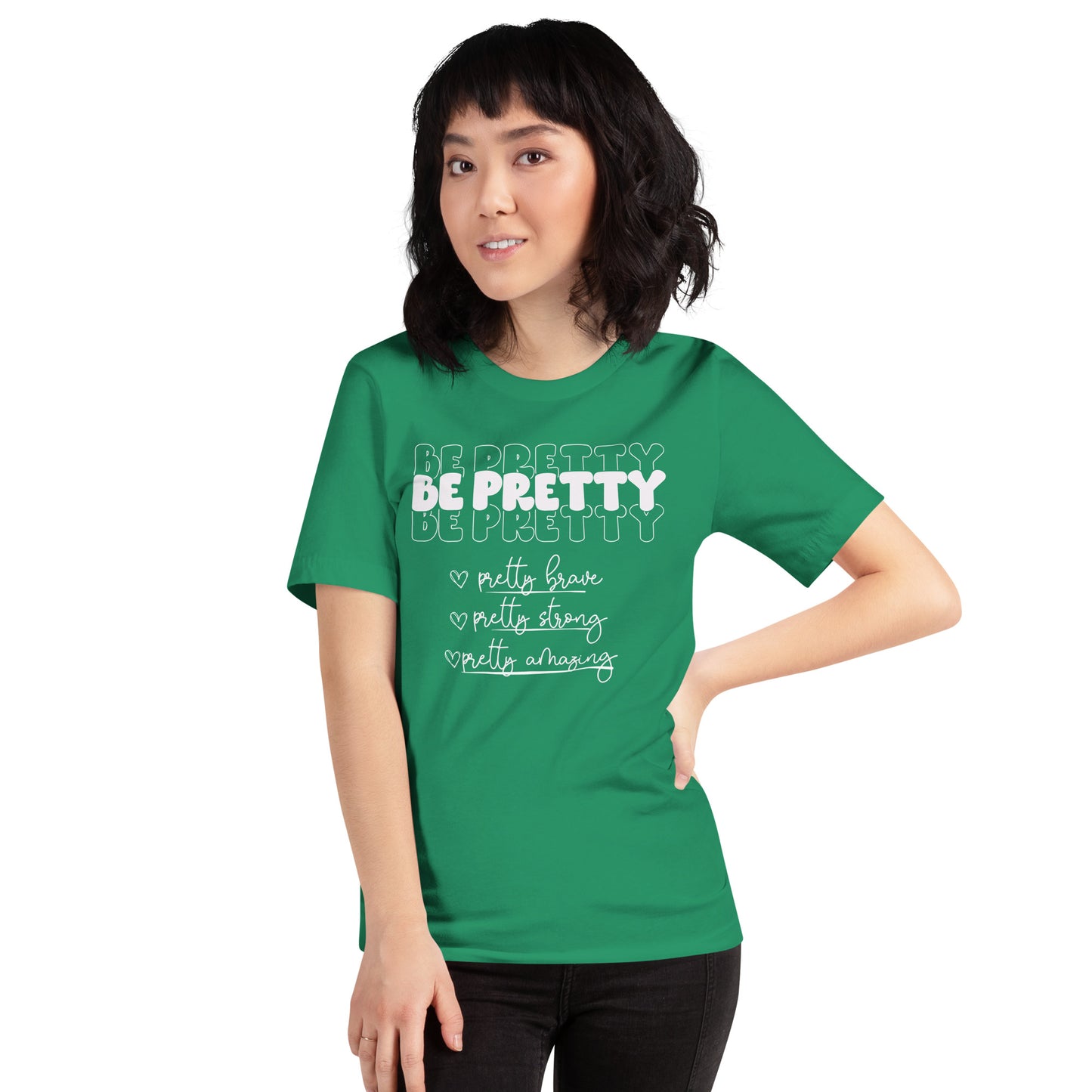 Be Pretty Tee