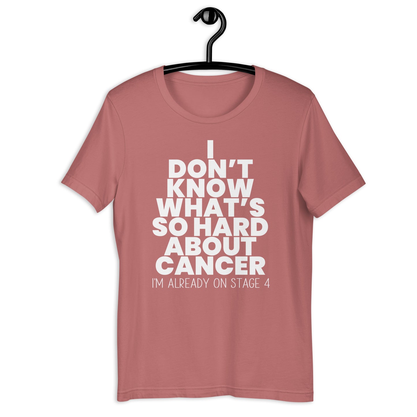 What's So Hard About Cancer? Tee
