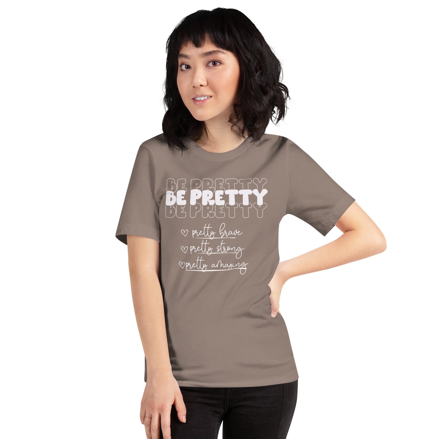 Be Pretty Tee