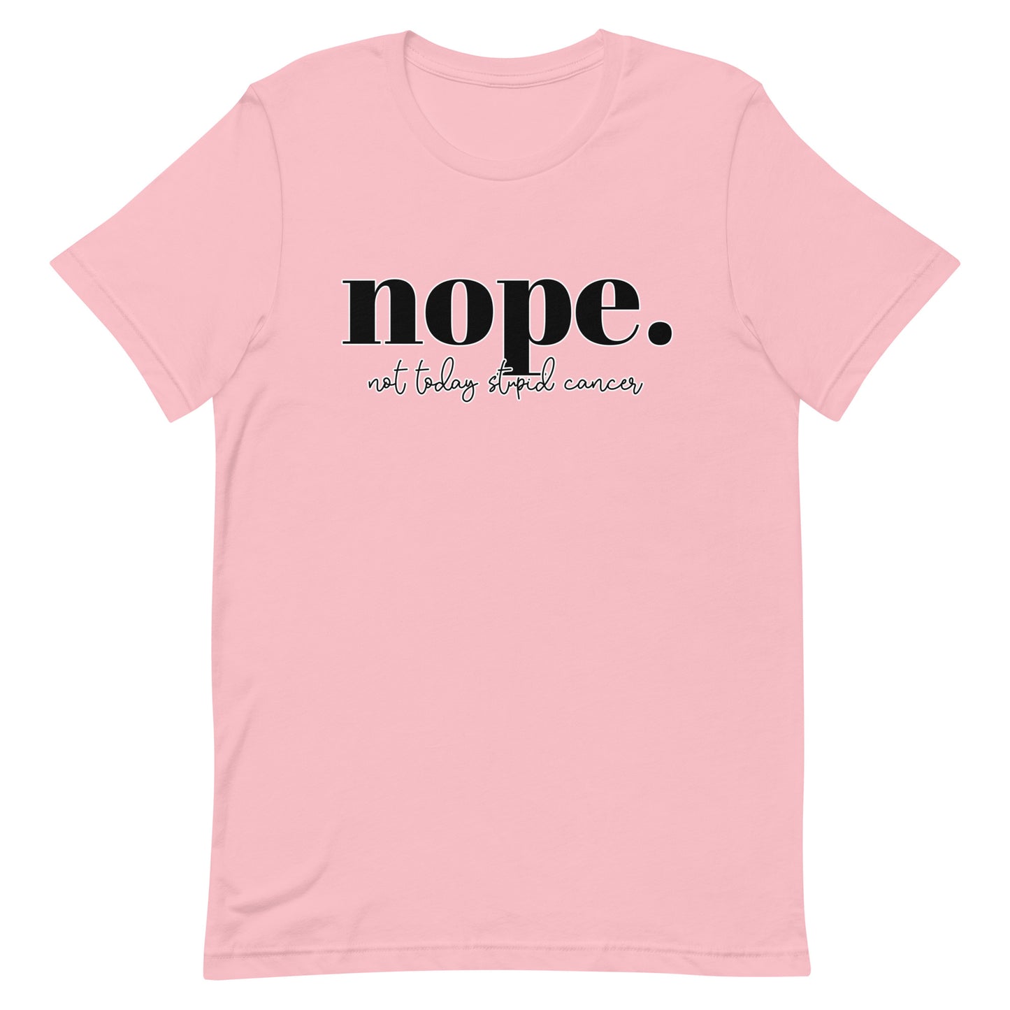 Not Today Cancer Tee