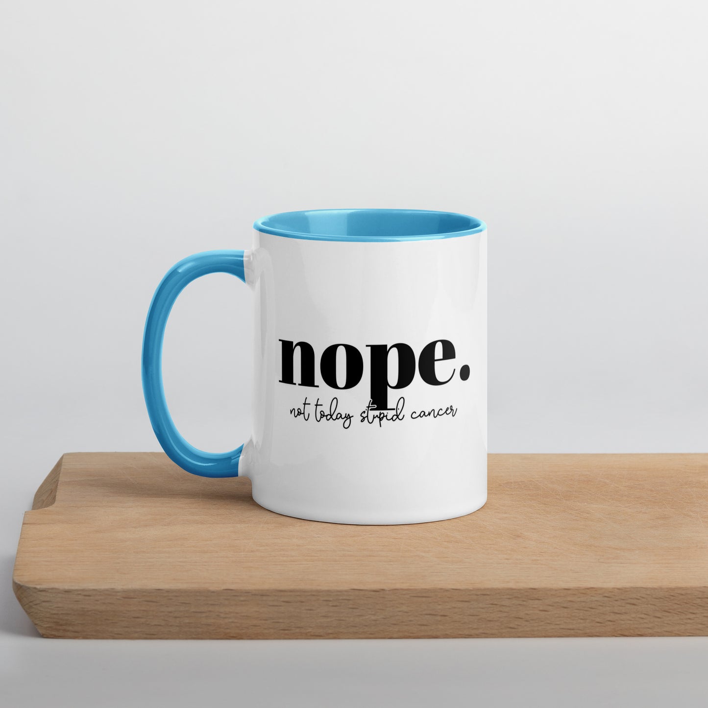 Not Today Cancer Colored Mug