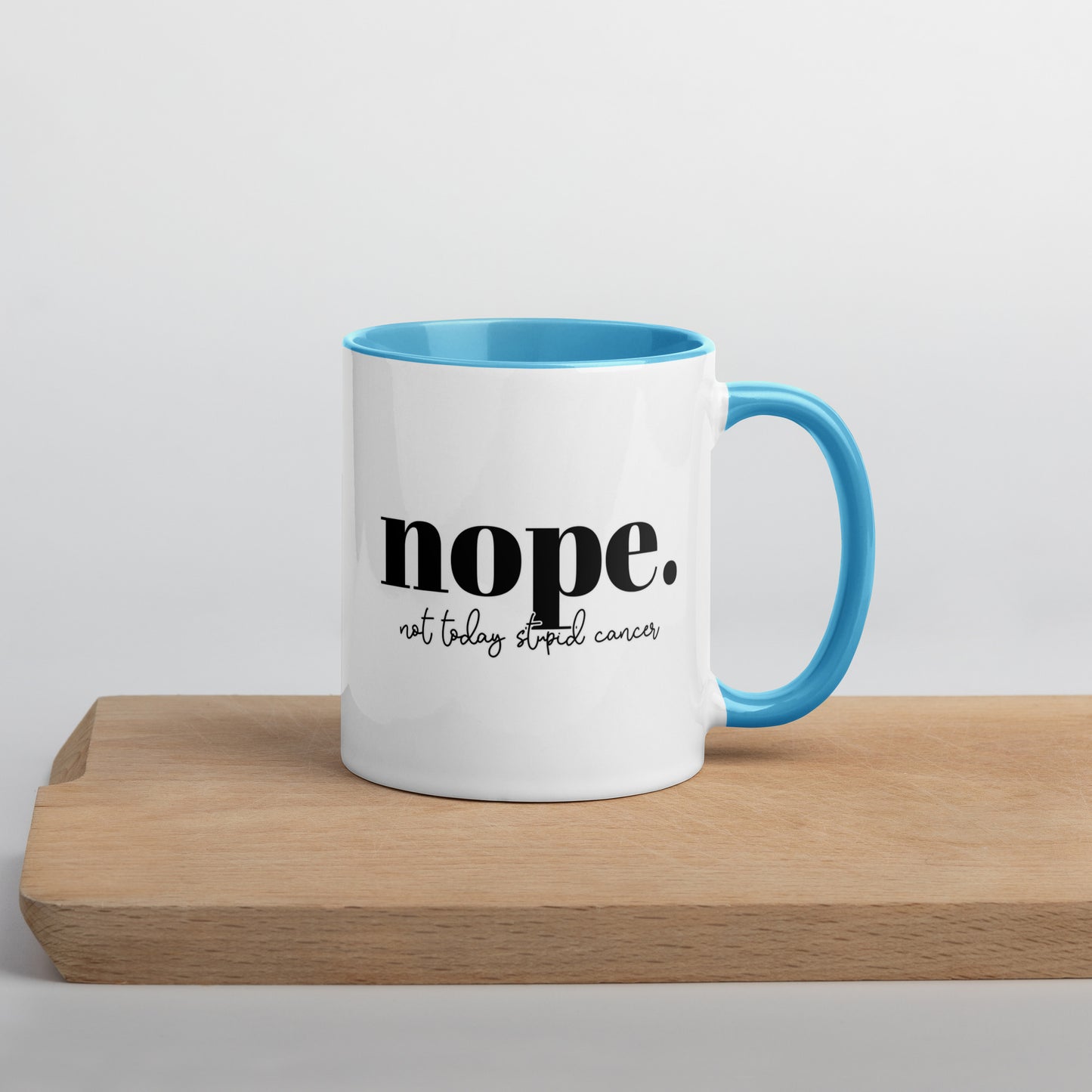Not Today Cancer Colored Mug