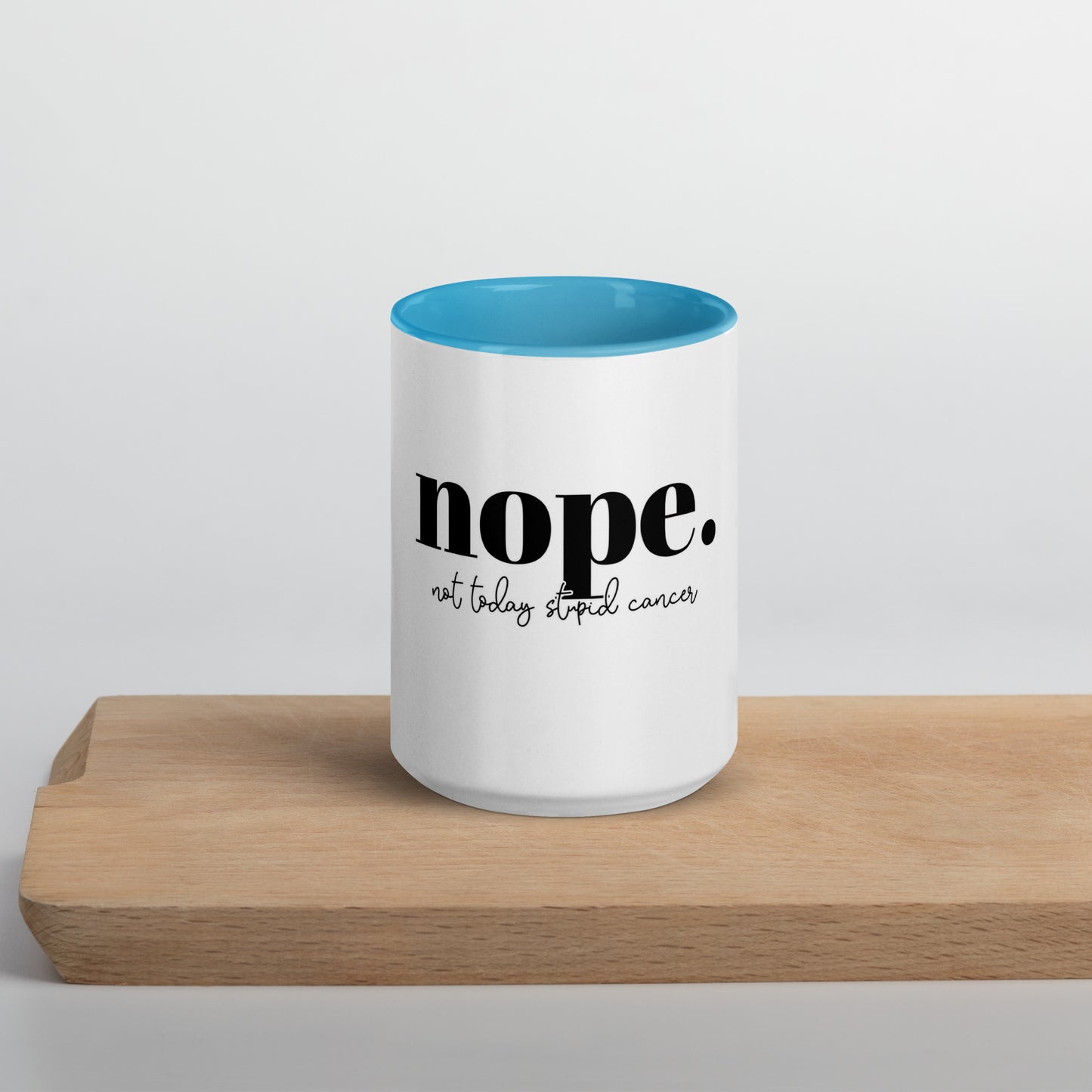 Not Today Cancer Colored Mug