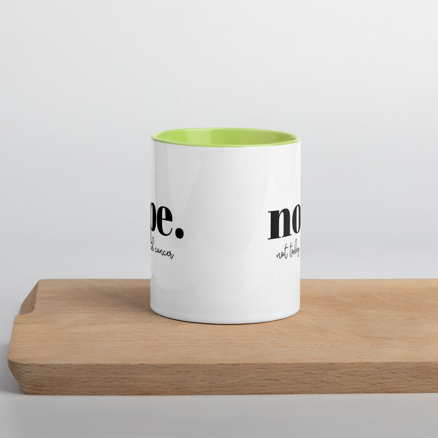 Not Today Cancer Colored Mug