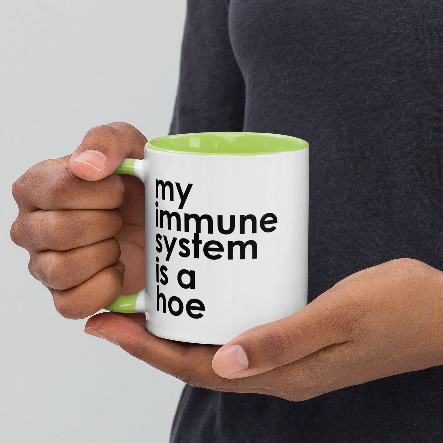 My Immune System Is A Hoe Colored Mug