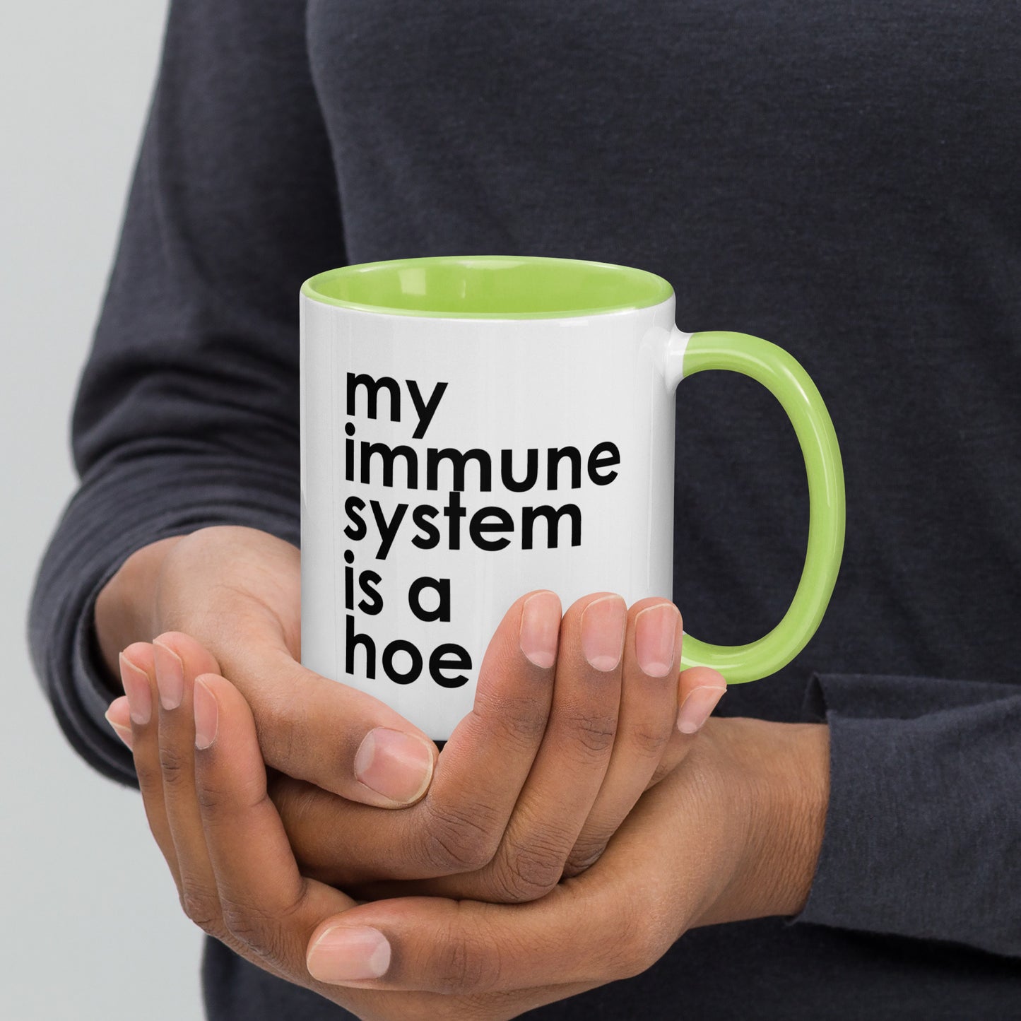 My Immune System Is A Hoe Colored Mug