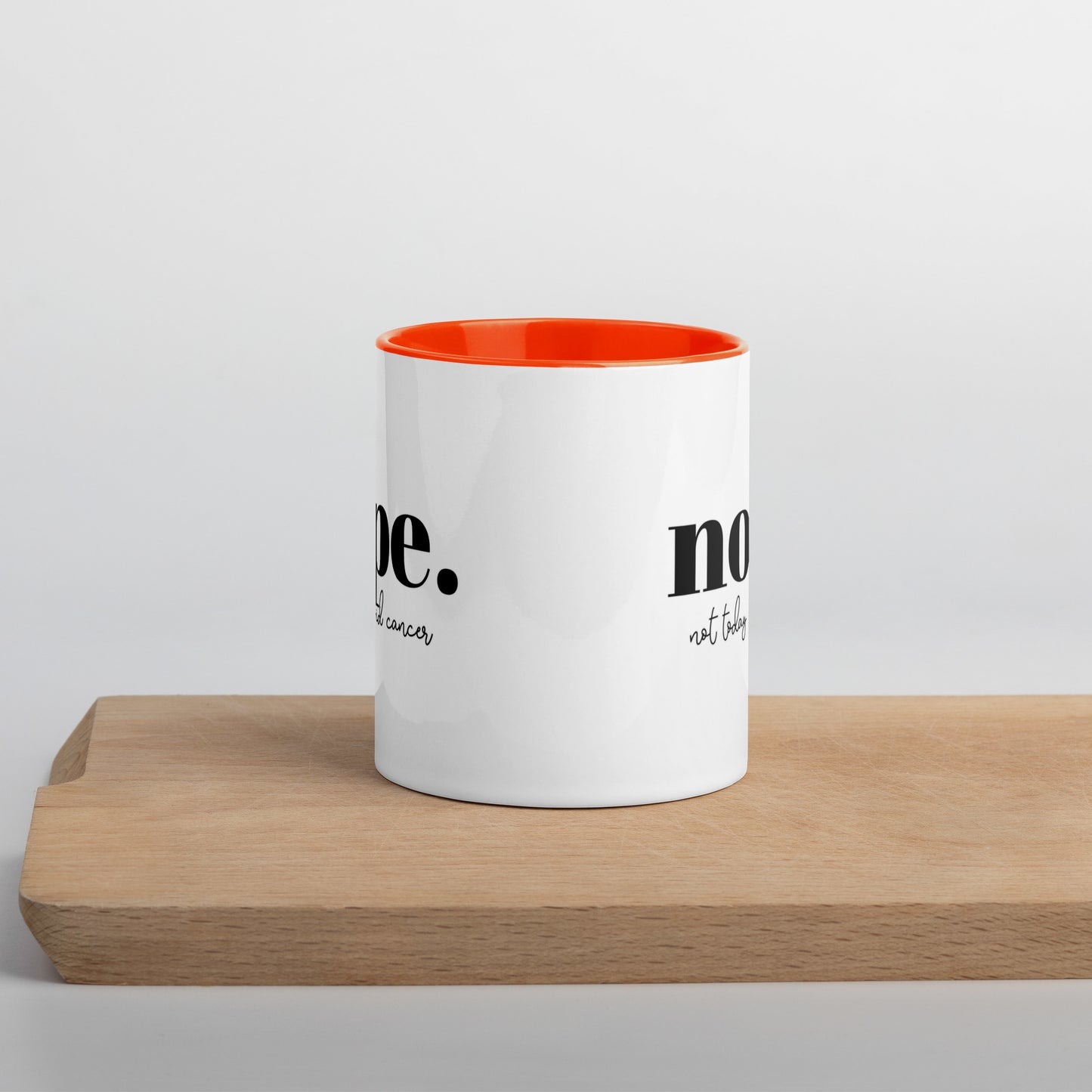 Not Today Cancer Colored Mug