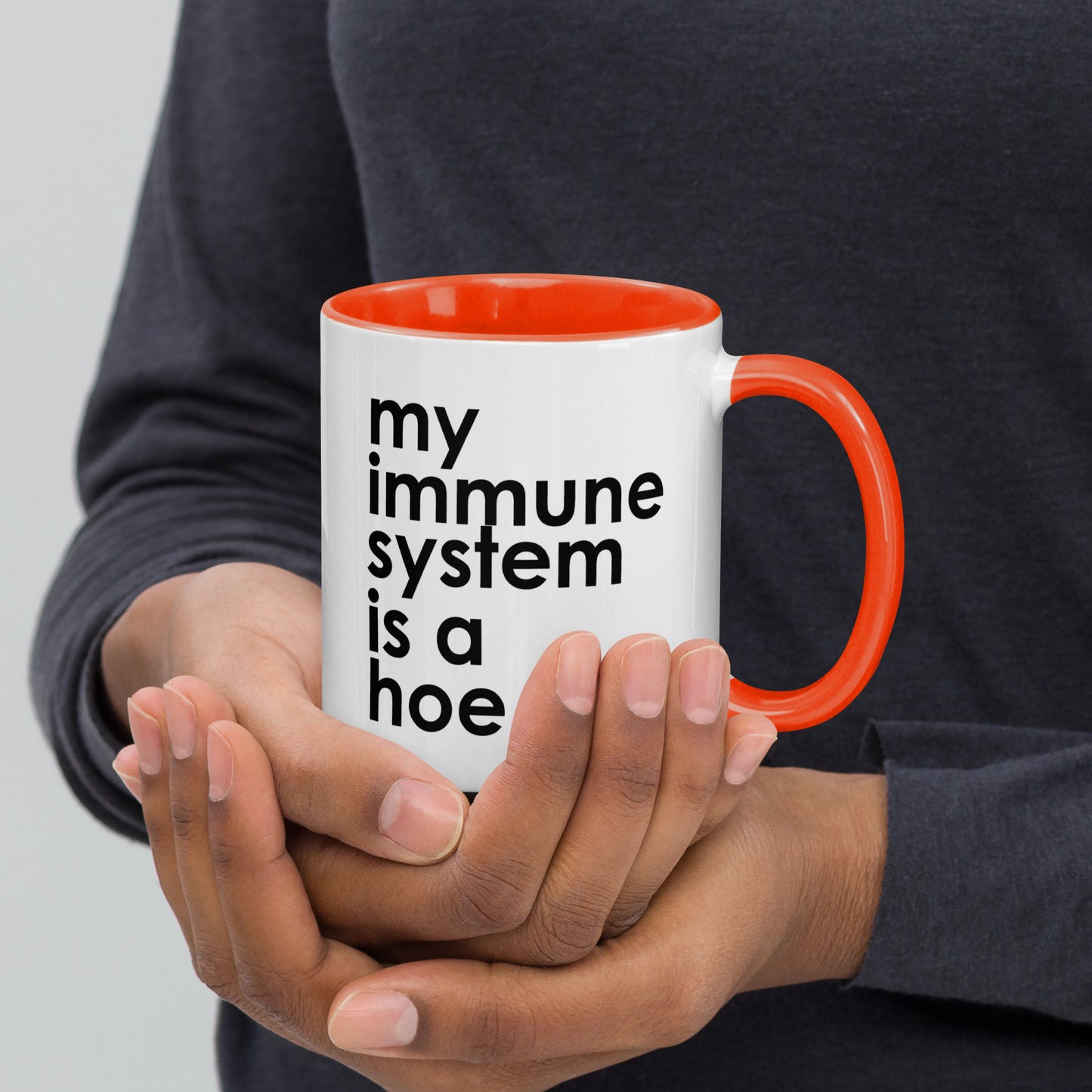 My Immune System Is A Hoe Colored Mug