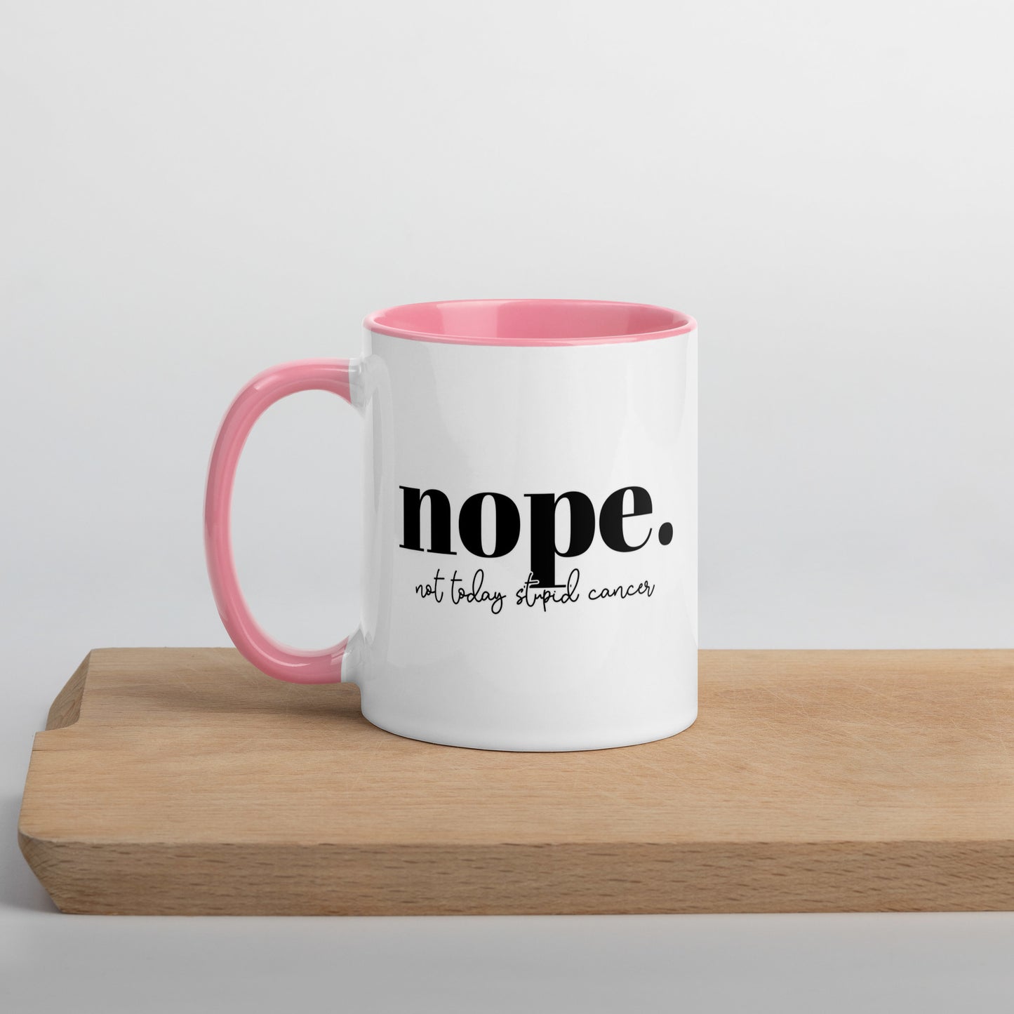 Not Today Cancer Colored Mug