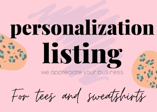 Tee + Sweatshirt Personalization
