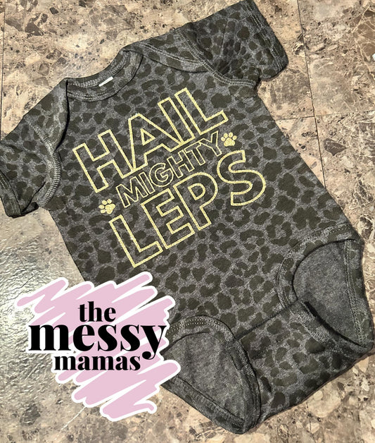 Hail Mighty Leps Baby Leopard Onesie