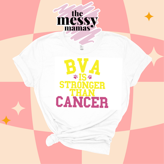 BVA Stronger Than Cancer Tee