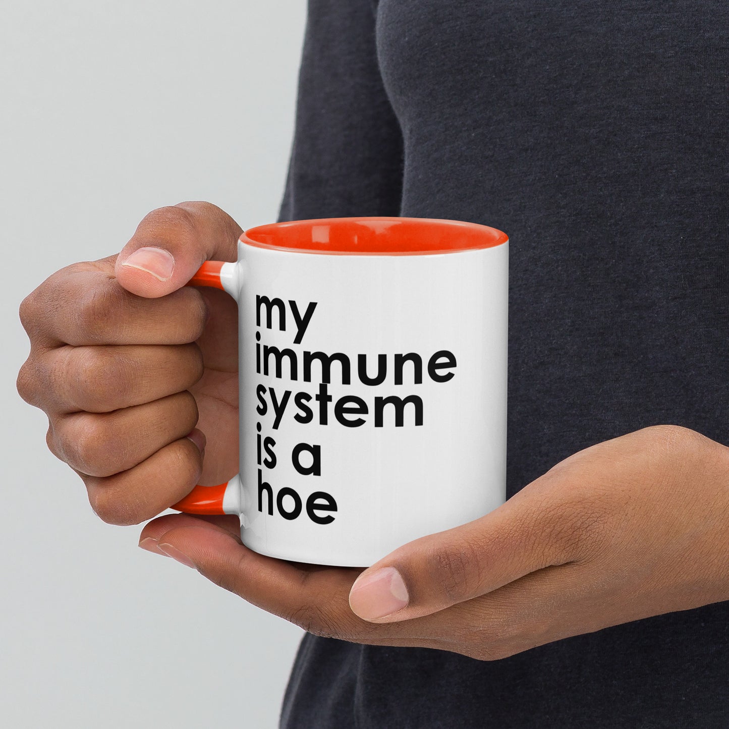 My Immune System Is A Hoe Colored Mug