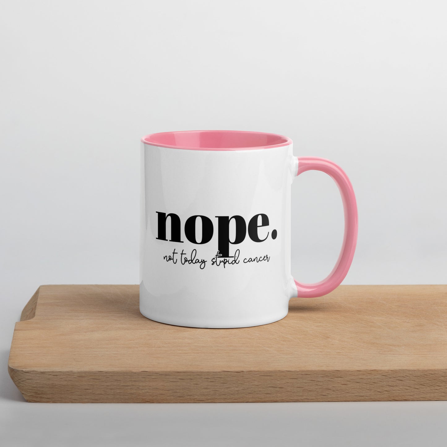 Not Today Cancer Colored Mug