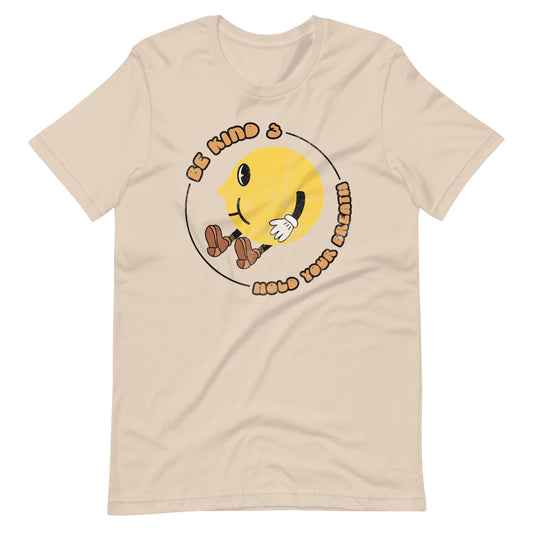 Be Kind And Hold Your Breath Tee